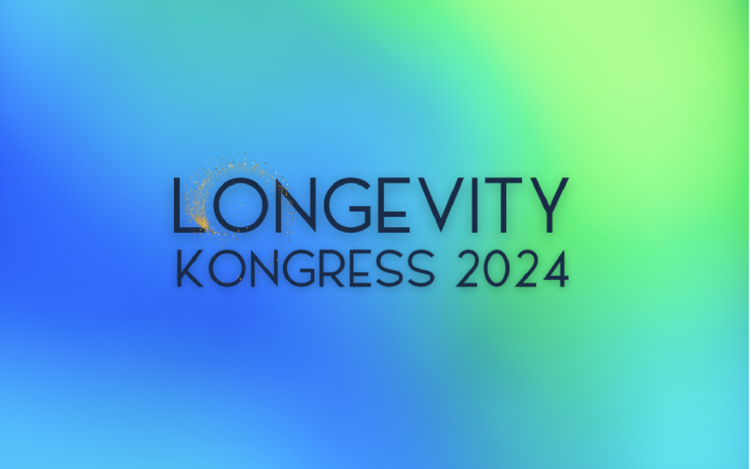 LONGEVITY Kongress 2024 | 31.05. – 05.06.